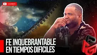 FE INQUEBRANTABLE EN TIEMPOS DIFICILES | PMG RADIO SHOW