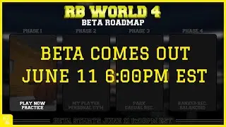 RB WORLD 4 BETA RELEASE DATE!