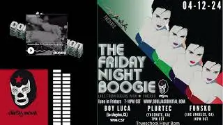 The Friday Night Boogie on Souljackdigital.com 04-12-24