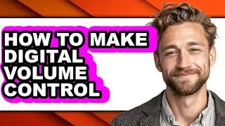 How to Make Digital Volume Control (only Way)