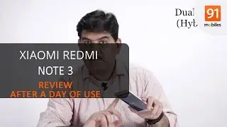 Xiaomi Redmi Note 3: Review After a Day of Use