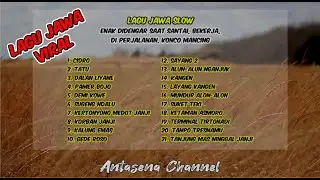 LAGU JAWA Slow - Teman saat santai, bekerja, diperjalanan, konco mancing