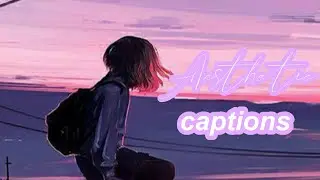 Aesthetic Instagram caption 2022🦋//Creativity of shikk
