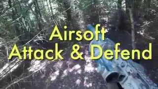 ATTACK & DEFEND Airsoft Gameplay
