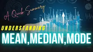 Mean, Median, Mode Explained | Strengths, Weaknesses & Comparisons in Statistics: A Quick Summary