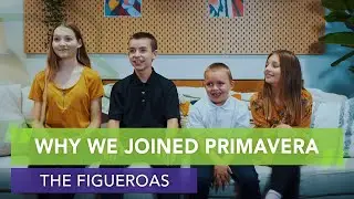 Why We Joined Primavera | The Figueroa family