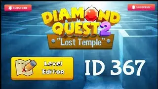 ID 367 Diamond Quest 2 Level Editor