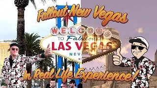 The Fallout New Vegas in Real Life Experience (Happy New Vegas Day)