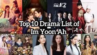 Top 10 Drama List Of Im Yoon Ah 2025 #yoona #kdrama #bonappetityourmajesty #music #facts 