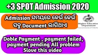 +3 Spot Admission Required Documents