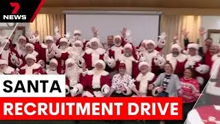 Australia&rsquo;s biggest ever Santa recruitment drive underway | 7NEWS