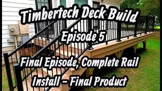 New Timbertech Composite Deck Build   Apex, NC 0825 | Episode 5