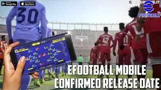 Official eFootball 2022 Mobile Update Date | Pes 2022 Mobile Update Date Confirmed | EFOOTBALL 2022