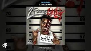 Fredo Bang - Kill Ya [2 Face Bang]