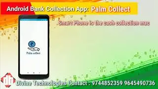 DAILY COLLECTION APP // PIGMY COLLECTION// CHITS COLLECTION // LIVE MONITORING //DIVINE TECHNOLOGIES