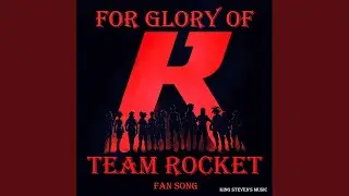 For Glory Of Team Rocket
