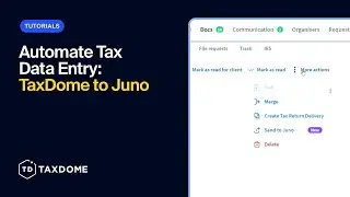 Automate Tax Data Entry: TaxDome to Juno