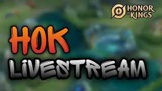 HOK LIVESTREAM