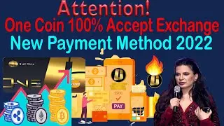 One Coin 100% Accept Exchange New Payment Method 2022 |AK AUTOMATION TECHNOLOGIES