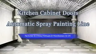 Vietnam Factory丨RTA Modular Wooden Kitchen Cabinet Doors Automatic Spray Painting Line Hongsheng