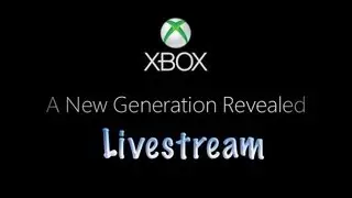 FULL Xbox One Reveal Livestream (Part 1 of 2)