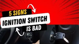 5 Symptoms of a Bad Ignition Switch