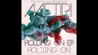 Holding On
