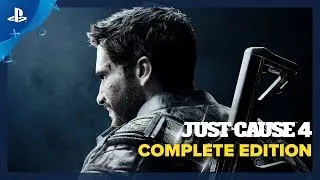 Just Cause 4 | Complete Edition Trailer | PS4