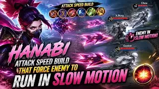 Hanabi Attack Speed Build That Force Enemy To Run In Slow Motion.