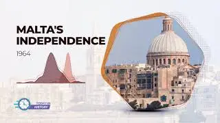 Today in History - Sep 21 1964 - Malta's Independence