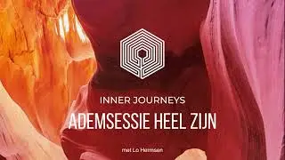 Breathwork | Ademsessie: Heel Zijn | Inner Journeys | Lo Hermsen