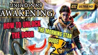UNKNOWN 9: AWAKENING Guide | How To Unlock The Locked Door On The Morning Star