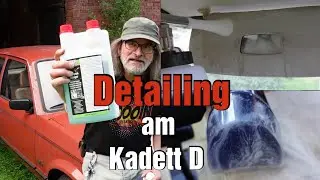 Der SCHMUTZ von 40 JAHREN muss weg! Kadett D!