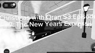 Christmas with Oran Season 3 Episode 8: The New Years Express 31/12/2025