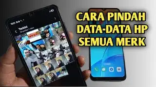 Cara Memindahkan Data Dari Hp Lama Ke Hp Baru Beda Merk