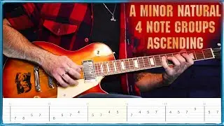 4 Note Groups Ascending in A Minor Natural | With Tabs | Beginner Guitar Exercise