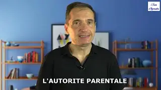 L'autorité parentale