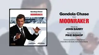 Moonraker - Gondola Chase (Reconstruction + Individual Instrument Tracks) - Music by John Barry