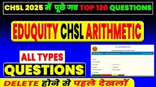 MUST WATCH for SSC MTS & GD 🔥 TOP 120 Arithmetic MATHS QUESTIONS ASKED IN SSC CHSL 2025 | SSCYAARA