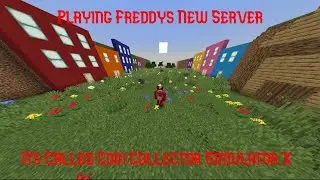 FREDDYS NEW SERVER - Coin Collector Simulator X [UPDATE 1] #gaming #minecraftserver #simulator
