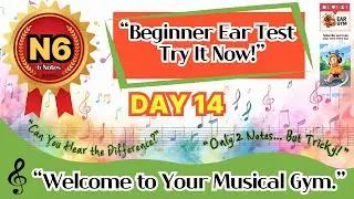 Beginner Ear Training Day 14 - StarterㅣLevel - 6(BCDEFG)Notes &ldquo;No Music Theory Needed!