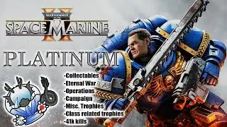 Warhammer 40.000 Space Marine II - Platinum and Achievements guide