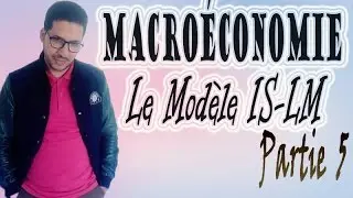 Macroéconomie _Le modèle IS-LM#4Gestion Academy