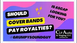 Should Cover Bands Pay Royalties to ASCAP ￼