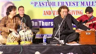 Garche Gunahgar Hun ghazal|| Ustad Mehboob Gill and SulemanAmanat||Tribute to Pastor Ernest Mall2025