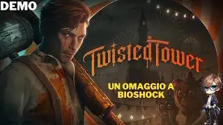TWISTED TOWER - HORROR E FOLLIA IN STILE BIOSHOCK - STEAM NEXT FEST DEMO
