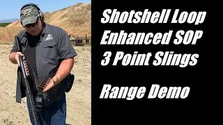 Shotshell Loop Enhanced SOP 3 Point Slings for Shotguns - Range Demo