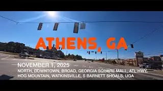 ATHENS, GEORGIA - NOVEMBER 1, 2025 - NORTH, DOWNTOWN, BROAD, GEORGIA SQUARE MALL, ATL HWY, HOG MNT
