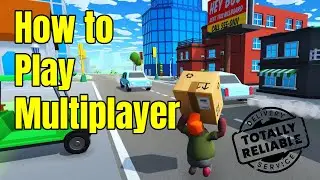 Как играть в многопользовательском режиме в игре Totally Reliable Delivery Service 2022