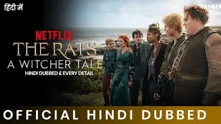 The Rats: A Witcher Tale Hindi Dubbed | The Rats: A Witcher Tale Trailer Hindi | Netflix India 
